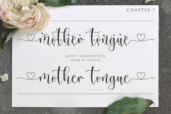 Mother Tongue: A Handwritten Font for Campaigns