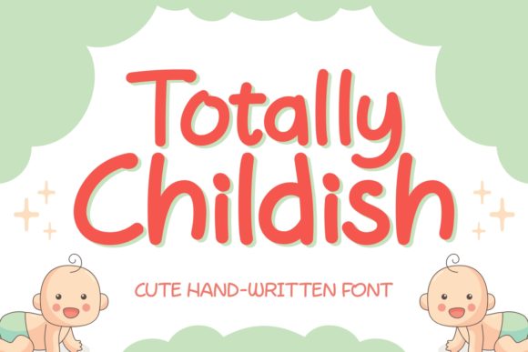 Totally Childish: A Playful Handwritten Font Review